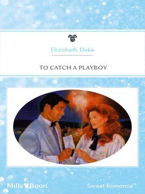 cover image of To Catch a Playboy